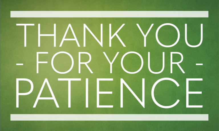 Thank you for your patience