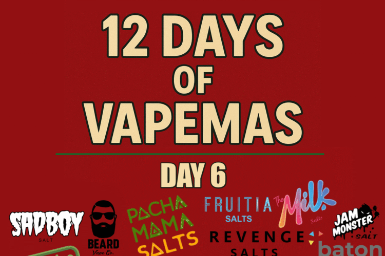 day 6 vapemas